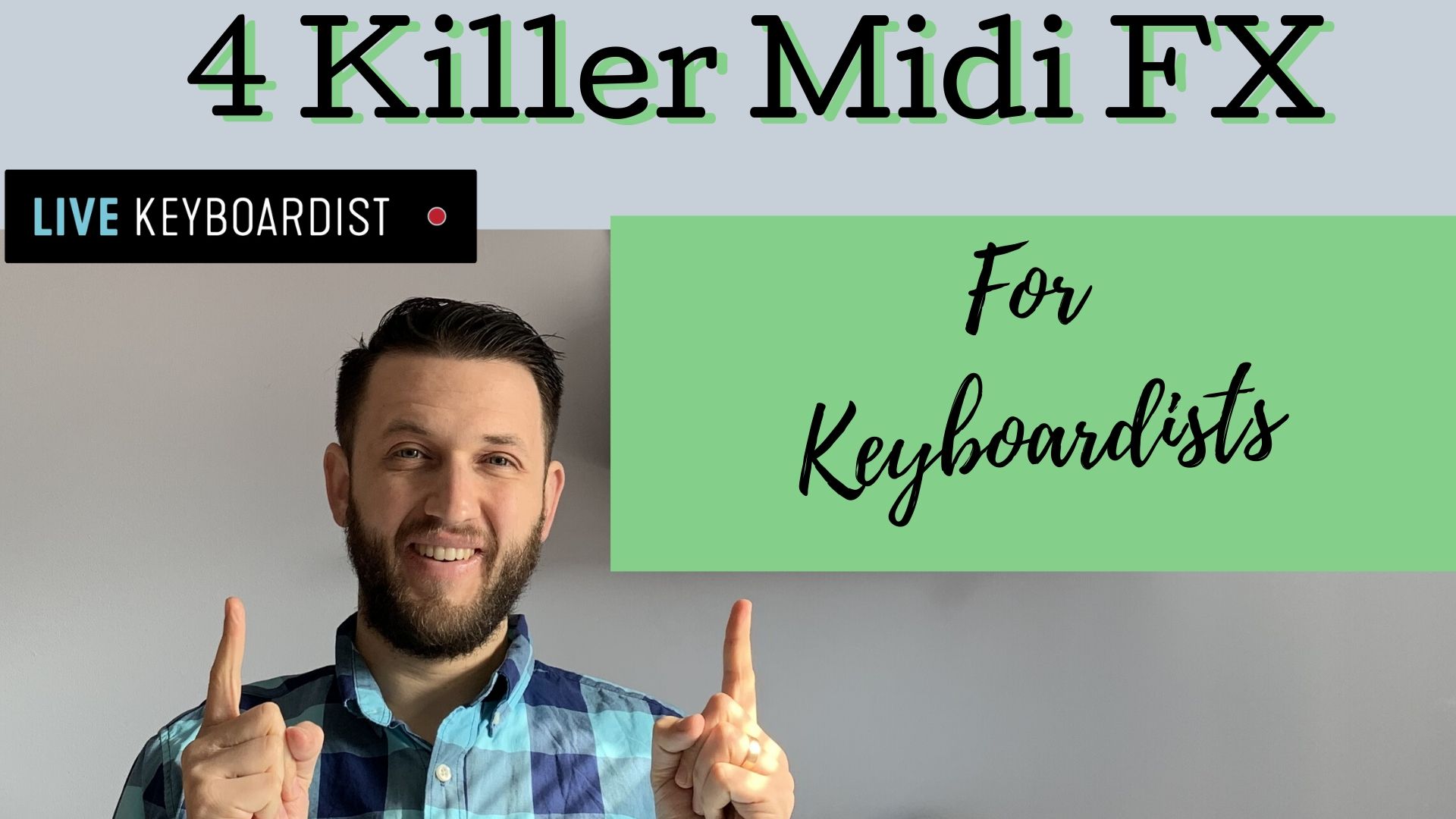 Midi Effects For Keyboardists